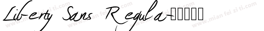Liberty Sans Regula字体转换